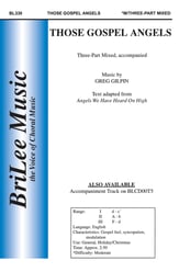 Those Gospel Angels Three-Part Mixed choral sheet music cover